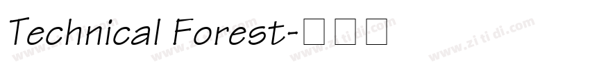 Technical Forest字体转换